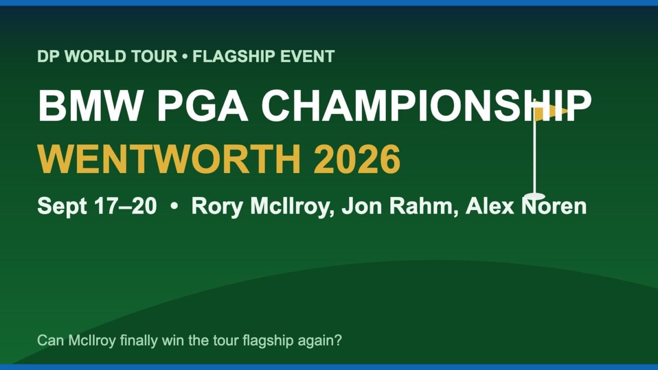 Flag on the 18th green at Wentworth for the 2026 BMW PGA Championship